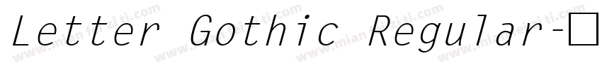 Letter Gothic Regular字体转换